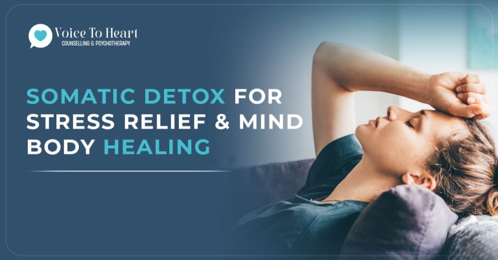 Somatic Detox for Stress Relief & Mind-Body Healing